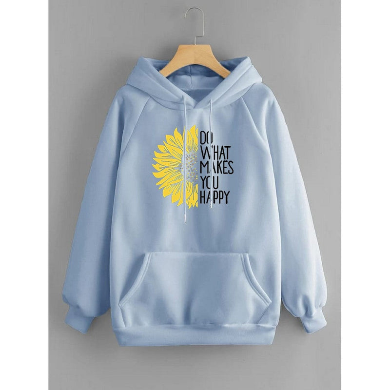 Do WHat Makes You Happy Printed Fleece Full Sleeves Pull Over Hoodie For Women