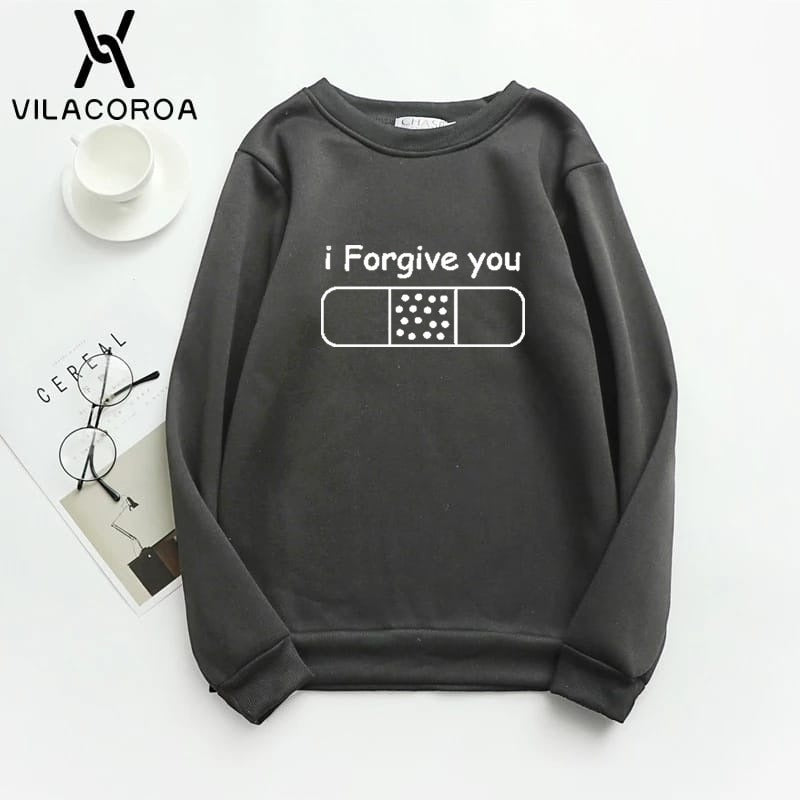 I Forgive You Printed Fleece Full Sleeves Pull Over Sweatshirt For Women