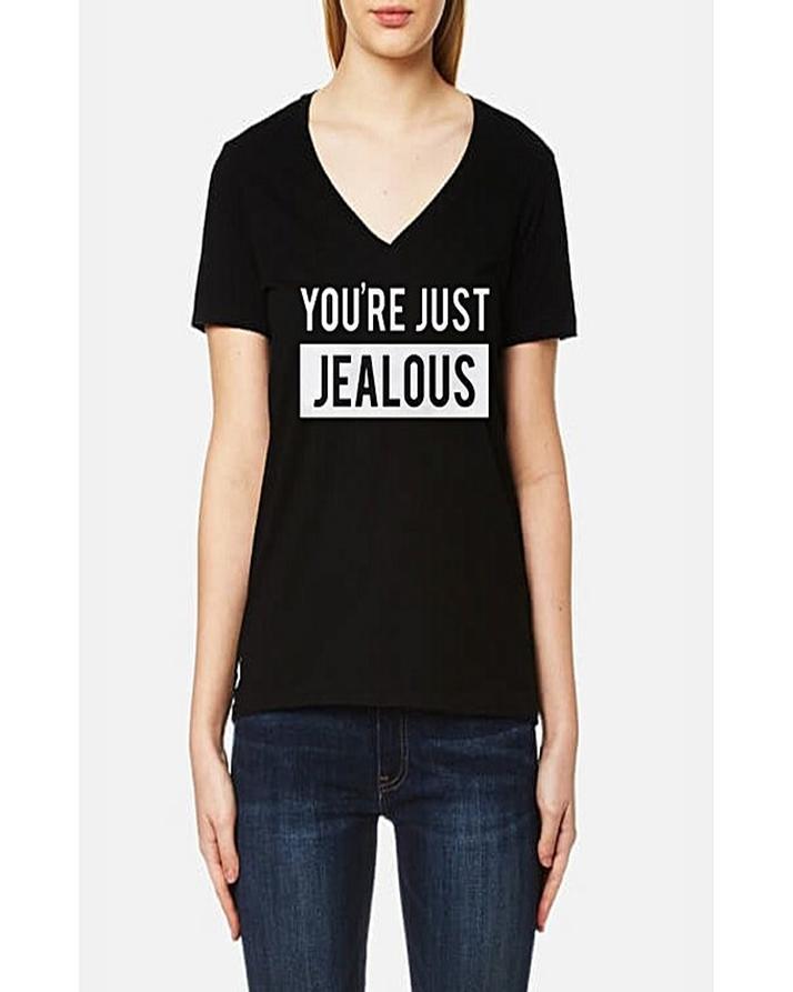 Black Your Just Jealous Cotton Printed T-Shirt For Women - Front View - AceCart