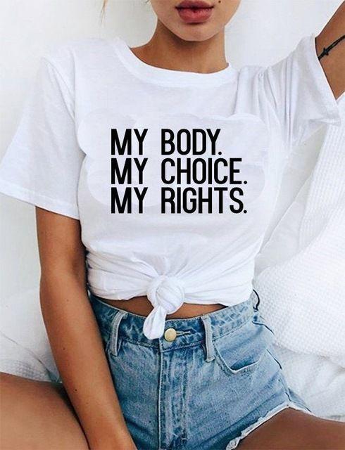 My Body My Choice My Rights Print T-Shirt For Elegant Women - Front View - AceCart